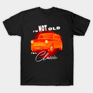 Mini Austin Cooper I'm Not Old I'm Classic Funny Car Graphic - Men & Women Yellow version T-Shirt